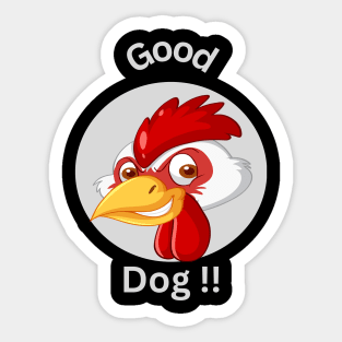 Good Dog Sticker